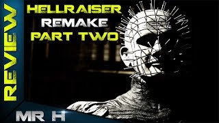 NEW Pinhead Is Born The Hellraiser Remake We Will Never See  Clive Barker Script Part Two [upl. by Suiravat459]