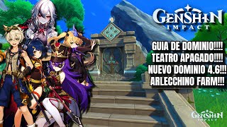 GUIA DE DOMINIO quotTEATRO APAGADOquot NUEVO DOMINIO 46  Genshin Impact 46 [upl. by Yajeet]