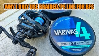 Why I prefer PE or Braided Line for Bait Finesse Fishing  BFS [upl. by Perreault]