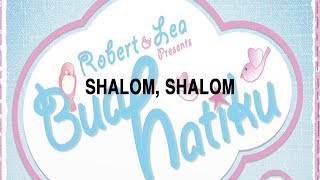 Shalom Shalom – Robert amp Lea Sutanto [upl. by Blake234]