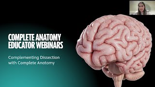 Complete Anatomy Educator Webinar Complementing Dissection with Complete Anatomy [upl. by Scarrow469]