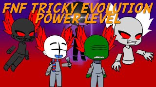 Fnf Tricky Evolution Power Level [upl. by Willabella513]