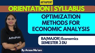 2024 Sem 3 Optimization Methods for Economic Analysis  Exam PatternSyllabus  BA Major Economics [upl. by Novihs848]