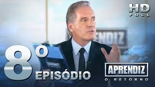 APRENDIZ O RETORNO  08º EPISÓDIO 1311 FULL HD [upl. by Vahe354]