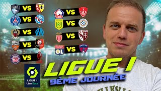 MES 9 PRONOSTICS LIGUE 1  NICE  MARSEILLE  PSG  STRASBOURG  MONACO  METZ [upl. by Ayin41]