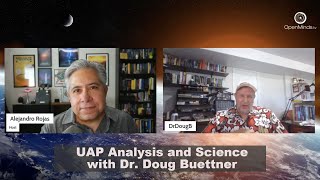 UAP Analysis and Science with Dr Doug Buettner [upl. by Aranaj]