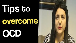 TIPS to Overcome OCD hindiUrdu [upl. by Sawtelle]