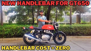 Continental GT 650 gets new handlebar  No more back pain now  Isko laga daala to life Jhingalala [upl. by Yorgo]