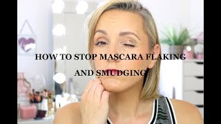 HOW TO STOP MASCARA FLAKING amp SMUDGING [upl. by Edobalo]