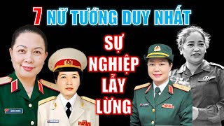 7 NỮ TƯỚNG DUY NHẤT trong Quân Đội Việt Nam là ai  Sự nghiệp lẫy lừng như thế nào [upl. by Trillbee]