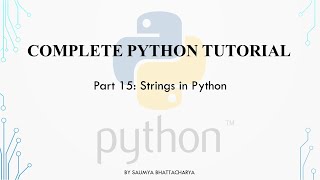 Strings in Python  Part 15 [upl. by Petta]