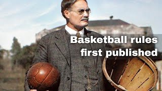 15th January 1892 Rules for basketball published for the first time by James Naismith [upl. by Yoj47]