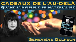 « Cadeaux de lAuDelà  Quand linvisible se matérialise » avec Geneviève Delpech [upl. by Hochman988]