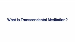 What is Transcendental Meditation [upl. by Llyrpa]