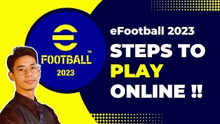 eFootball 2023  How to Play Online [upl. by Normandy692]