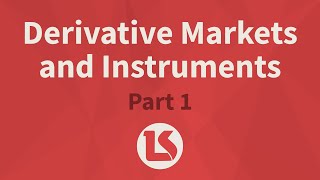 CFA Level 1 2015 Derivatives Markets Part 1 [upl. by Sirrot332]