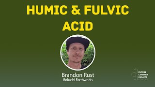 Humic amp Fulvic Acids [upl. by Einavoj]