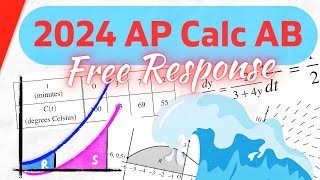 2024 AP Calc AB FRQ Solutions [upl. by Dodge522]