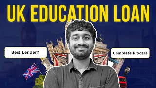 UK Education Loan for Indian Students 2024  Education Loan Process amp Interest Rates amp Much More [upl. by Saval719]