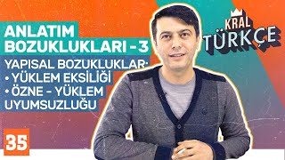 Yapısal Anlatım Bozuklukları Özne Yüklem Uyumsuzluğu Yüklem Eksikliği  8 Sınıf Türkçe Dersi 35 [upl. by Debo]