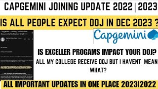 Capgemini onbording update exceller program update doj mail for 2023 batch [upl. by Erot581]