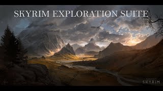 Skyrim Exploration Suite [upl. by Eirrek]