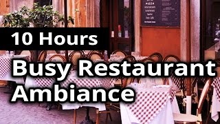 CITY AMBIANCE Busy Restaurant  Diner  10 HOURS Ambient Sounds [upl. by Aliam]