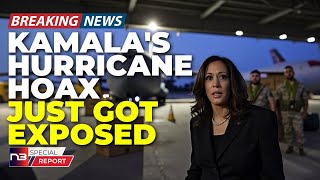 🚨BREAKING Kamalas Hurricane Hoax Exposed Loaded Planes Never Took Off Insiders Reveal All [upl. by Nnainot]