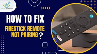 11 Effective Ways to Fix Firestick Remote Not Pairing [upl. by Anpas792]