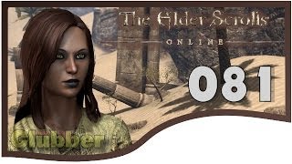 HALLO Ist da jemand ★ MMORPG ★ TESO  Lets Play  THE ELDER SCROLLS ONLINE Gameplay 081 [upl. by Kath]