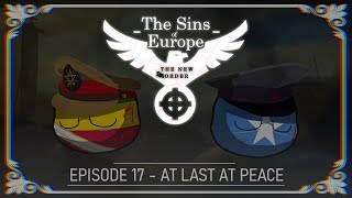 The Sins of Europe Alternate History of Europe  E17S3  At Last At Peace [upl. by Alleunam]