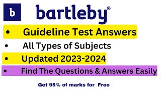 Bartleby Guidelines Test FREE Answers  All Types of Questions Bartleby Expert Registration  2023 [upl. by Downs]