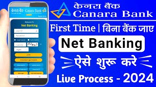 Canara bank internet banking registration 2024  How to register canara bank net banking 2024 [upl. by Ahders156]