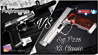 Beretta 92X Performance VS Sig P226 X5 [upl. by Eeresed]