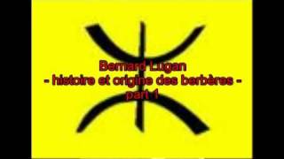 Bernard Lugan  Histoire et origine des berbères 13 [upl. by Herstein]