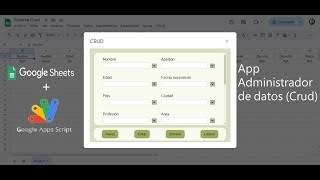 Como usar Google Sheets como Base de Datos Con Appscript  Aplicación CRUD 2024 [upl. by Odracir978]
