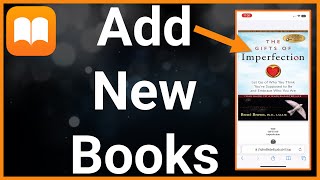 How To Add New Books To Apple Books App [upl. by Mccormac]