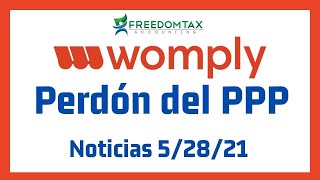 Perdón de Préstamo PPP por Womply  Noticias 52821 [upl. by Niret737]