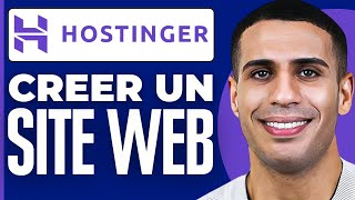 Comment Créer Un Site Web Avec Hostinger  2024 [upl. by Elbys]