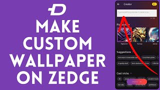 How to Make Custom Wallpaper on Zedge 2024 [upl. by Berners323]