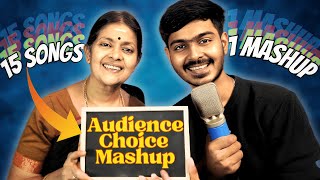 Audience Choice Mashup  Multilingual  15 Songs  Ammavum Naanum [upl. by Dielle]