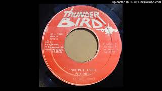 Peter Metro  Nuh Put It Deh VOLUME BOOST BASS BOOST amp REDUCED POP\CLICK 1986 [upl. by Ak]