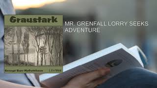 Graustark 💜 By George Barr McCutcheon FULL Audiobook [upl. by Kissner]