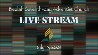 God’s Benediction On Your Life  July 13 2024  Beulah SDA Church  Live Streaming Service [upl. by Kendrah]