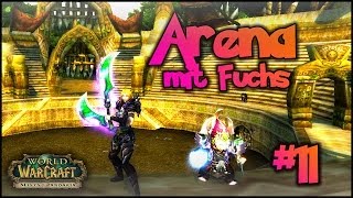 WoW PvP  RogueMage 2er Arena Ep11 Neue Rekordwertung [upl. by Hakaber706]