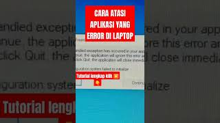 CARA ATASI APLIKASI YANG ERROR DI LAPTOP windows tutorial laptop [upl. by Gustafsson]