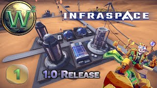 InfraSpace  Release Launch  A New Beginning  Lets Play  Episode 1 [upl. by Aremihc]