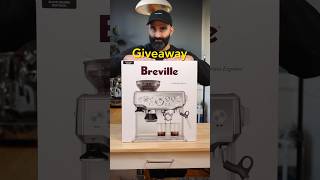 Breville barista express giveaway [upl. by Lenneuq299]