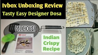 New Designer Dosa Recipe Tasty Easy Crispy Indian Snack iVBOX Unboxing Review Nonstick Tawa Amazon [upl. by Haymo]