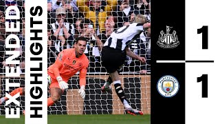 Newcastle United 1 Manchester City 1  EXTENDED Premier League Highlights [upl. by Geno]